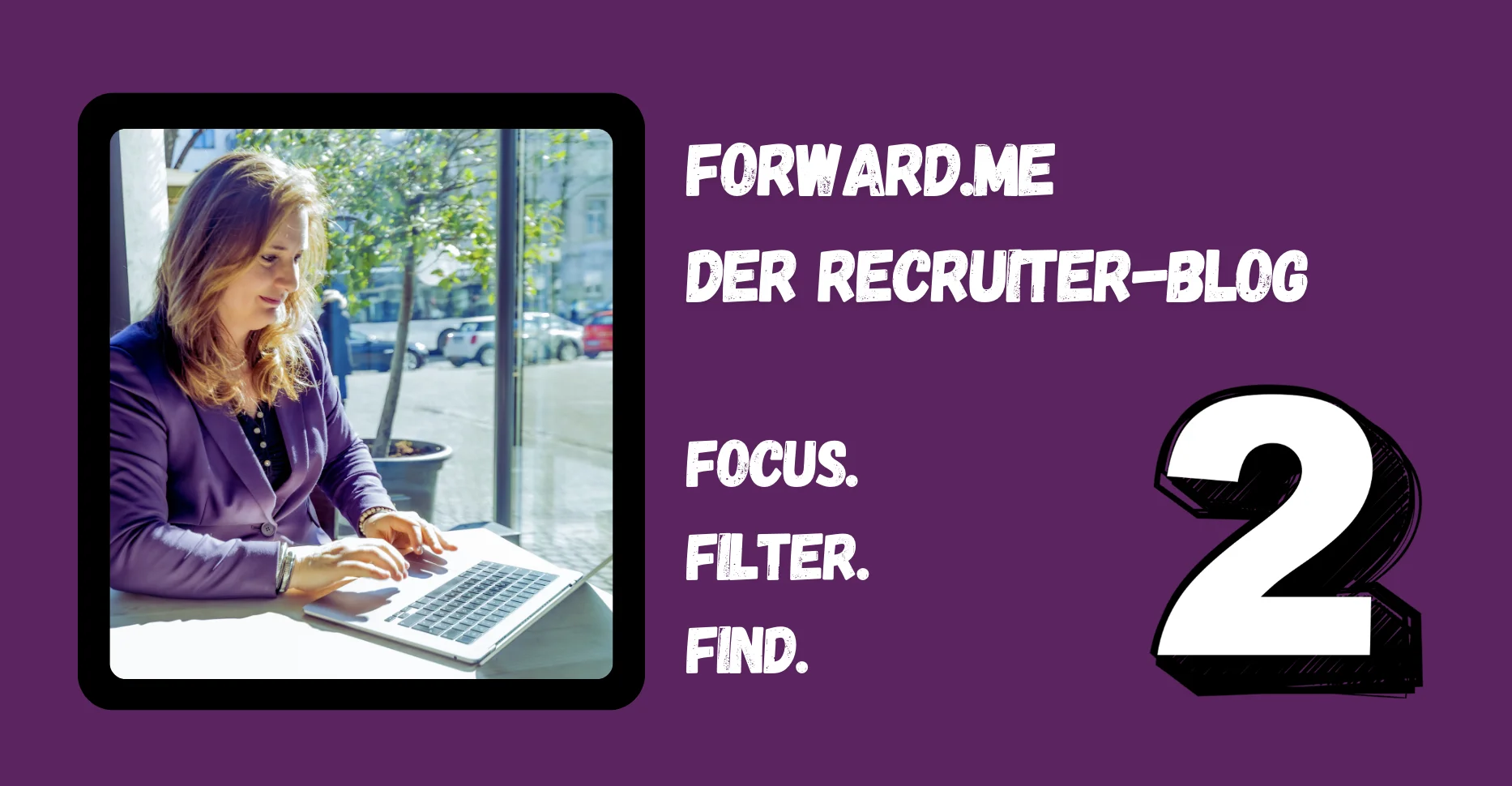 Recruiting Bedeutung Anfoderungprofil versus Stellenanzeige